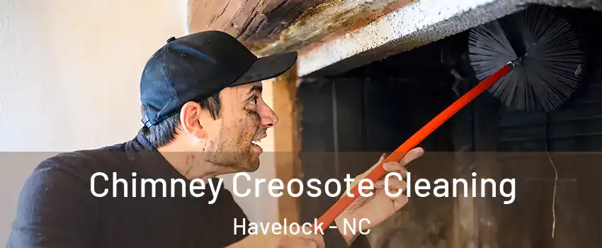  Chimney Creosote Cleaning Havelock - NC
