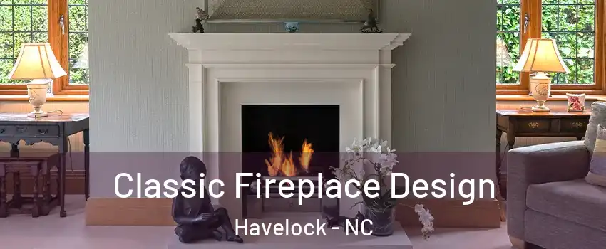  Classic Fireplace Design Havelock - NC
