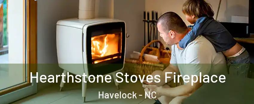  Hearthstone Stoves Fireplace Havelock - NC