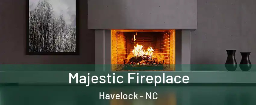  Majestic Fireplace Havelock - NC